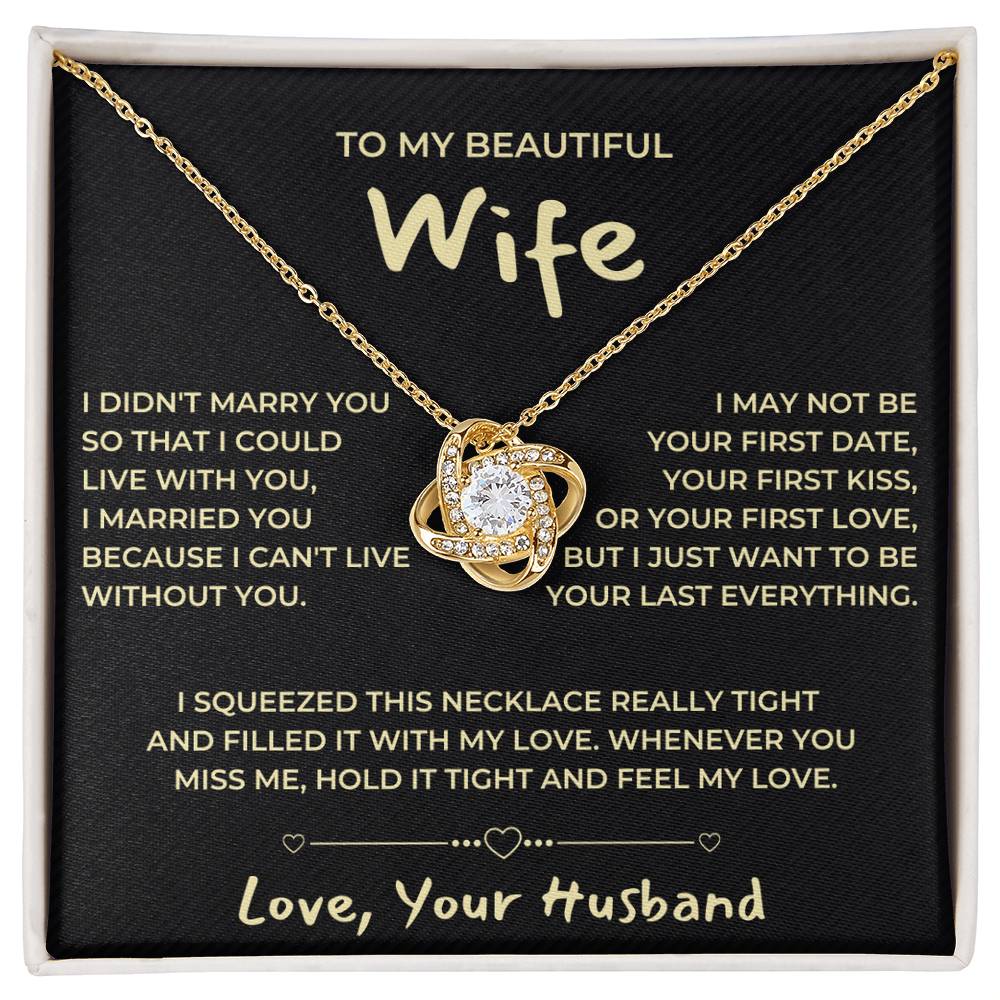 TO MY BEAUTIFUL WIFE