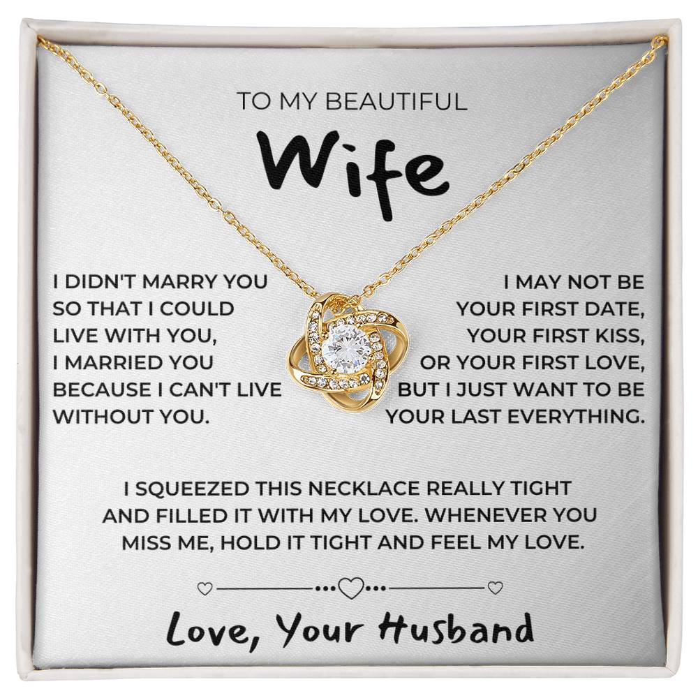 TO MY BEAUTIFUL WIFE