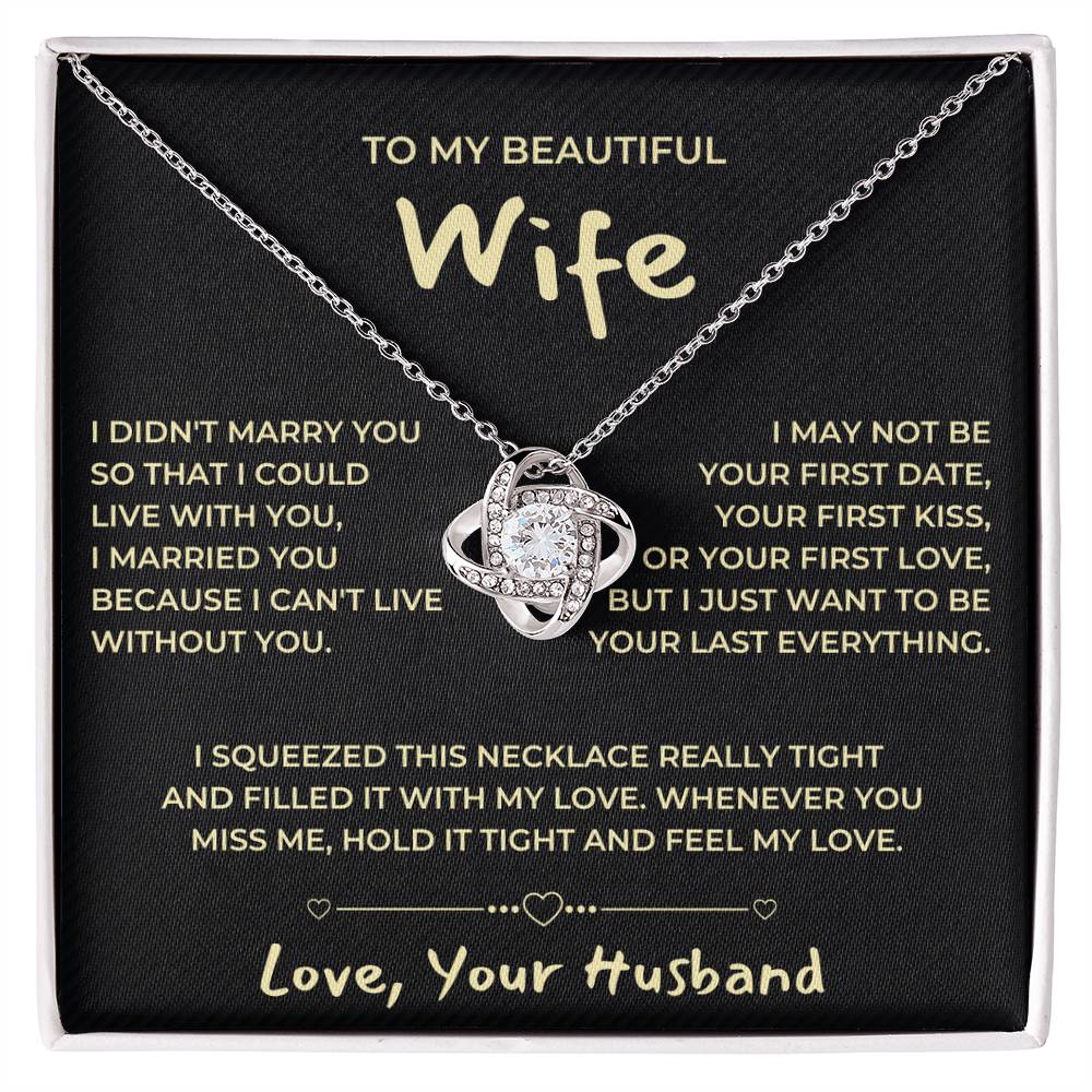 TO MY BEAUTIFUL WIFE