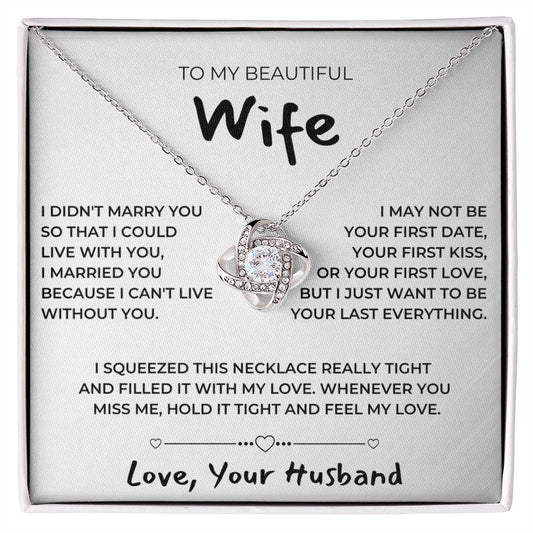 TO MY BEAUTIFUL WIFE