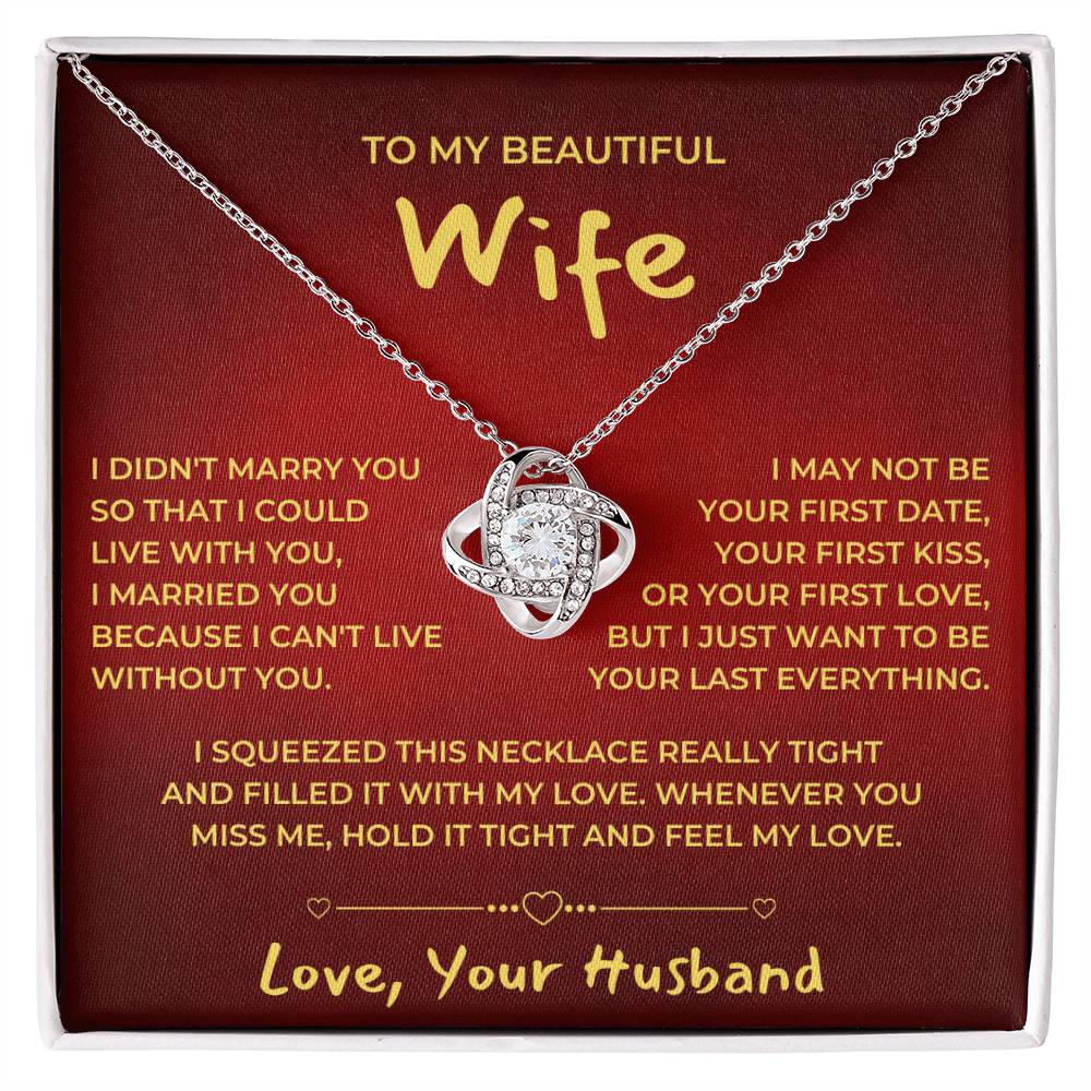 TO MY BEAUTIFUL WIFE