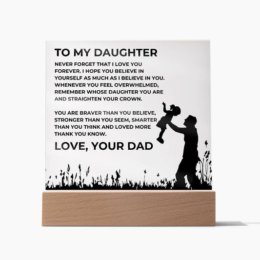 TO MY DAUGHTER - LOVE, DAD