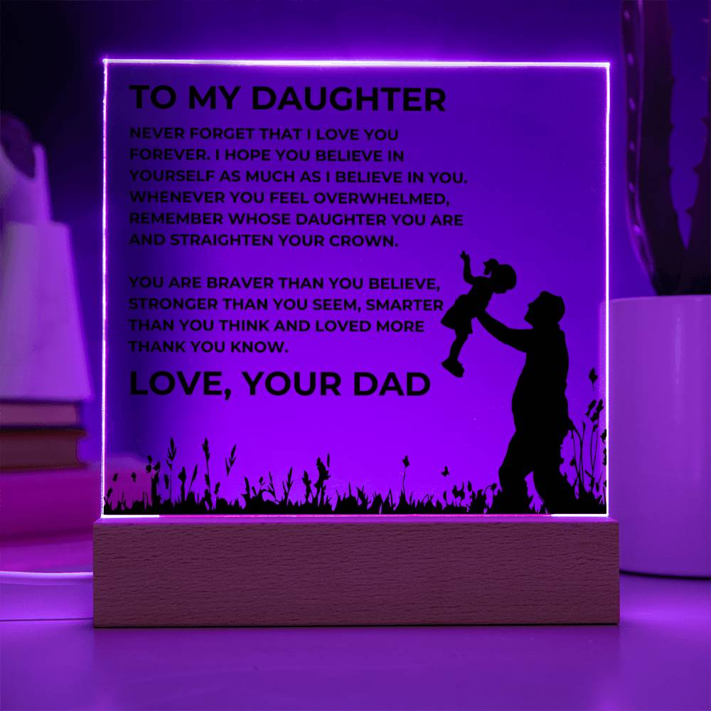 To My Daughter, Love, Your Dad