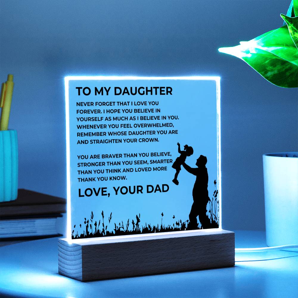 To My Daughter, Love, Your Dad